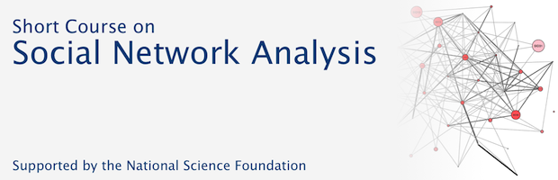 Short Course on Social Network Analysis