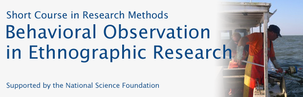 Behavioral Observation in Ethnographic Research